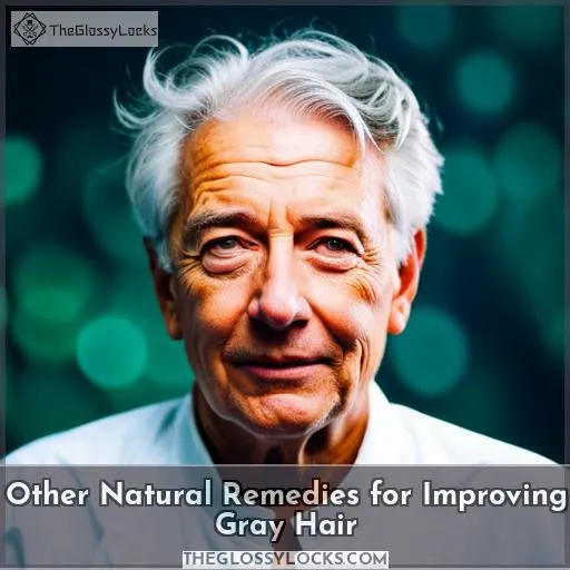 Other Natural Remedies for Improving Gray Hair