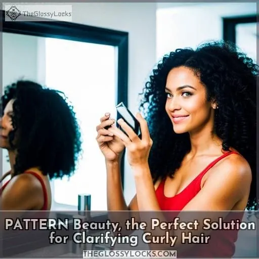 PATTERN Beauty, the Perfect Solution for Clarifying Curly Hair