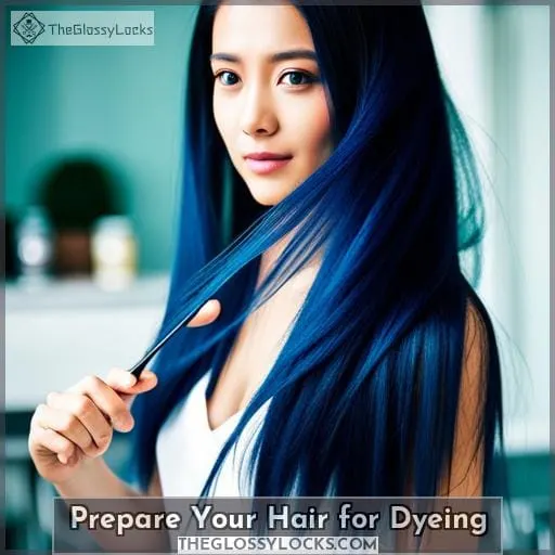 Prepare Your Hair for Dyeing