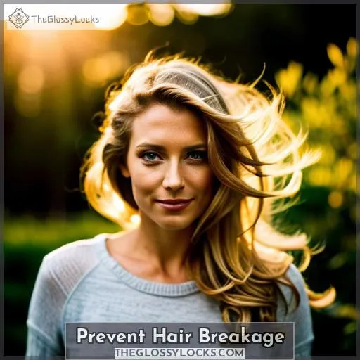 Prevent Hair Breakage