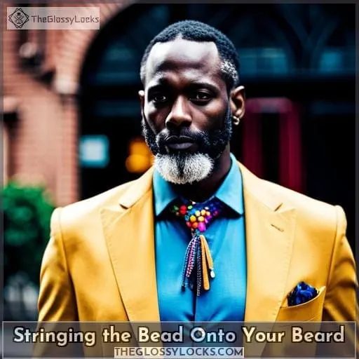 Stringing the Bead Onto Your Beard