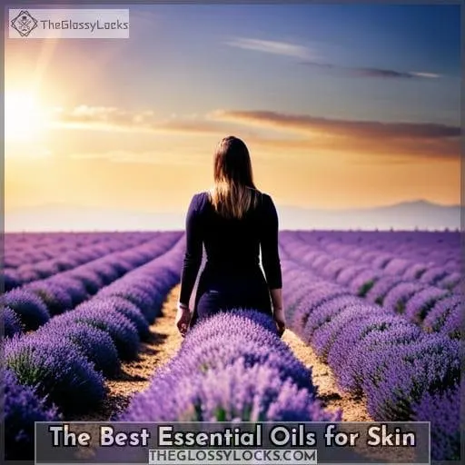 The Best Essential Oils for Skin