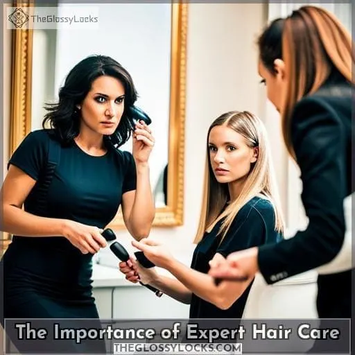 The Importance of Expert Hair Care