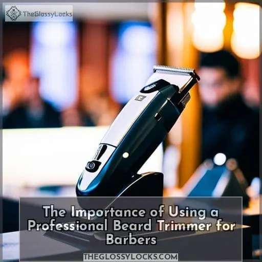The Importance of Using a Professional Beard Trimmer for Barbers