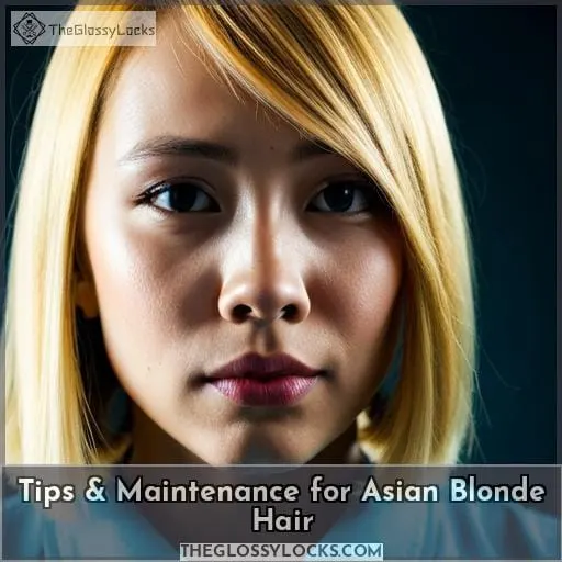 Tips & Maintenance for Asian Blonde Hair