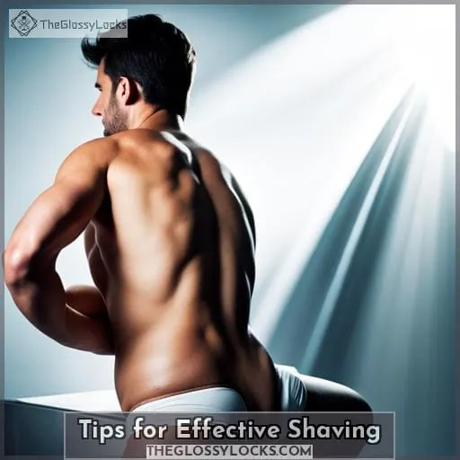 Tips for Effective Shaving