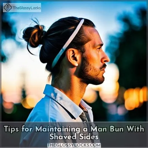 Tips for Maintaining a Man Bun With Shaved Sides
