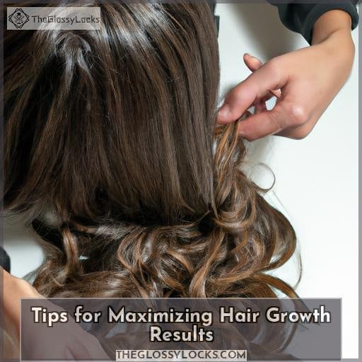 Tips for Maximizing Hair Growth Results Tips for Maximizing Hair Growth Results
