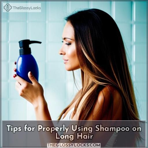 Tips for Properly Using Shampoo on Long Hair Tips for Properly Using Shampoo on Long Hair