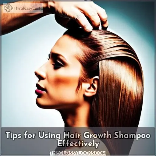 Tips for Using Hair Growth Shampoo Effectively