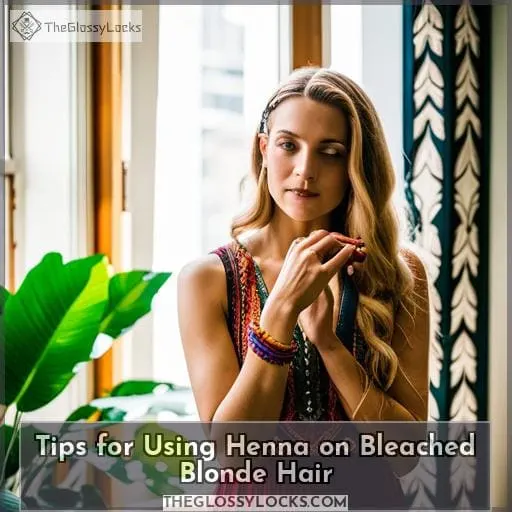 Tips for Using Henna on Bleached Blonde Hair