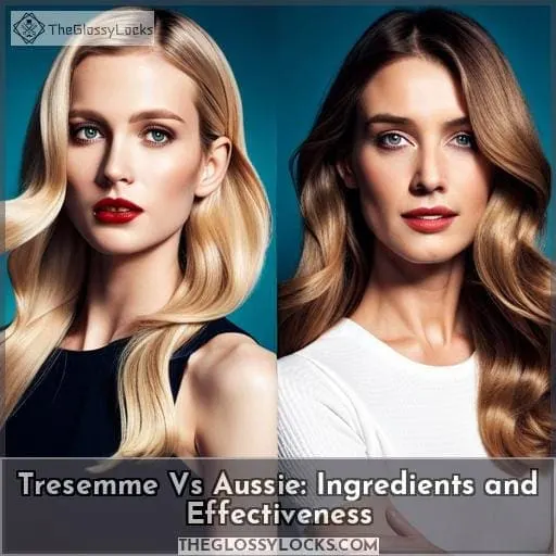 Tresemme Vs Aussie: Ingredients and Effectiveness