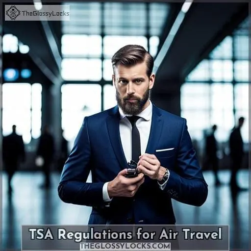 TSA Regulations for Air Travel
