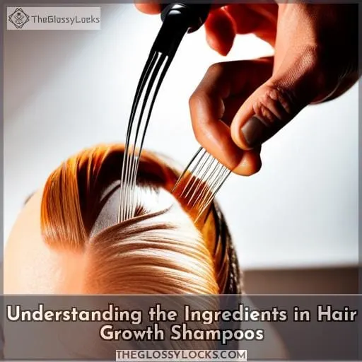 Understanding the Ingredients in Hair Growth Shampoos