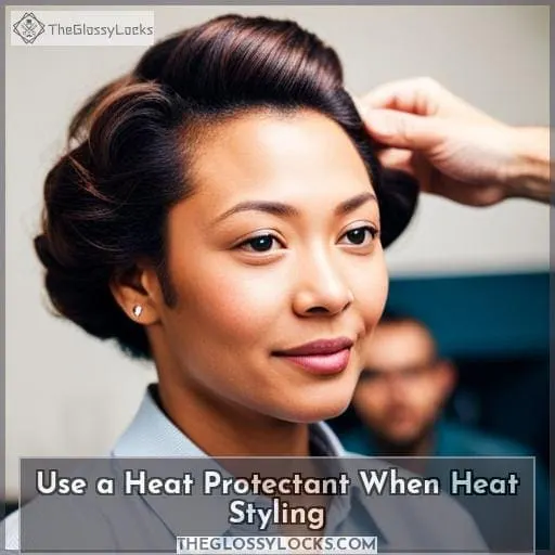Use a Heat Protectant When Heat Styling