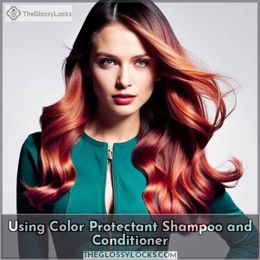 Using Color Protectant Shampoo and Conditioner