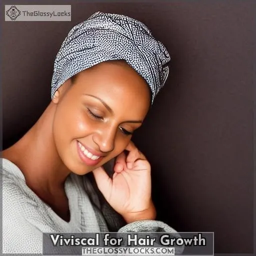 Viviscal for Hair Growth