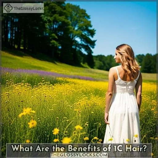 What Are the Benefits of 1C Hair?