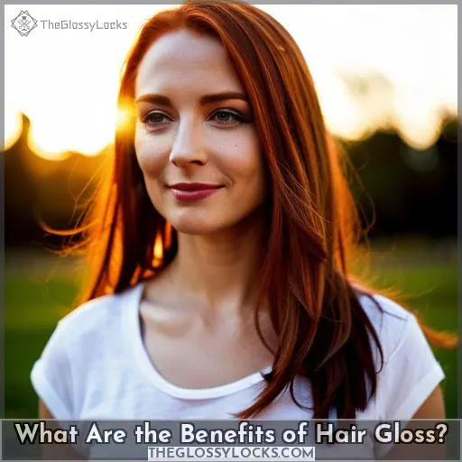 What Are the Benefits of Hair Gloss?