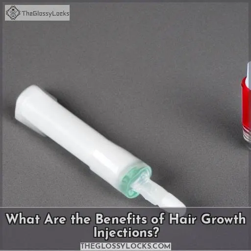 What Are the Benefits of Hair Growth Injections?