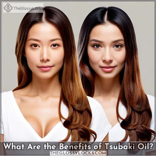 What Are the Benefits of Tsubaki Oil?