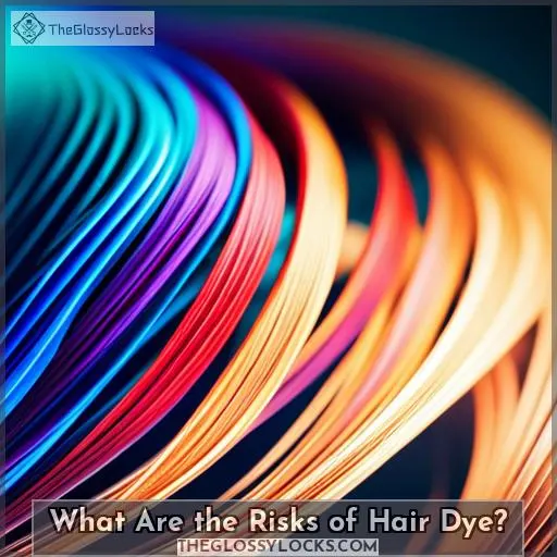 What Are the Risks of Hair Dye?