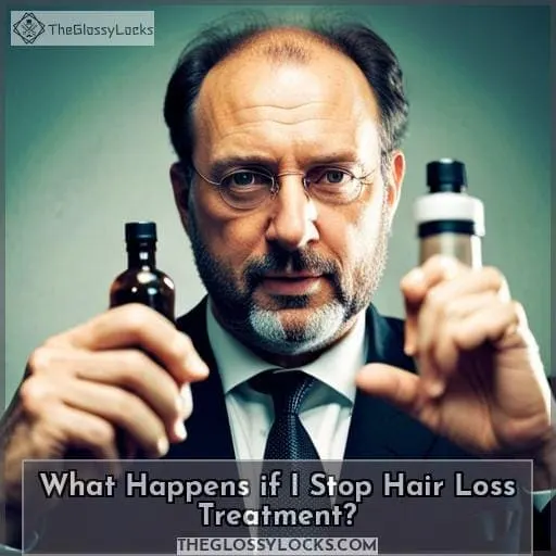 What Happens if I Stop Hair Loss Treatment?