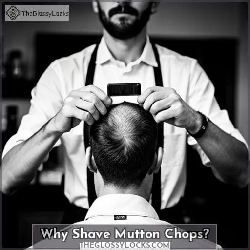 Why Shave Mutton Chops?