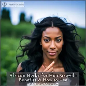 african herbs for hair growth