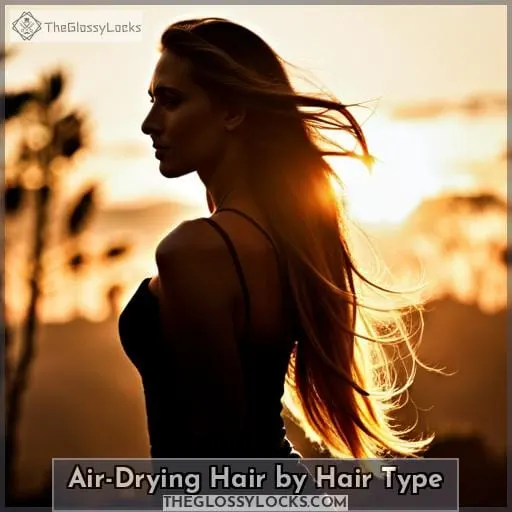 Air-Drying Hair by Hair Type