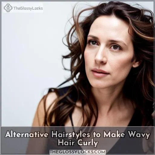 Alternative Hairstyles to Make Wavy Hair Curly