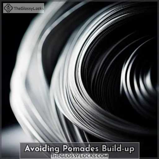 Avoiding Pomades Build-up