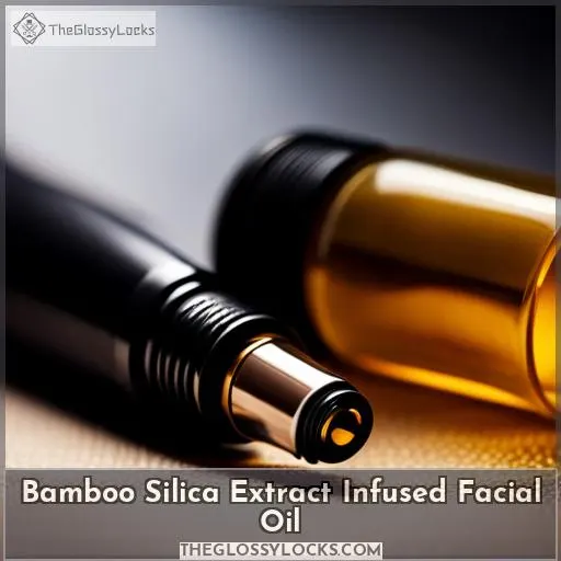 Bamboo Silica Extract Infused Facial Oil