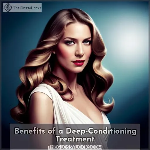 Benefits of a Deep-Conditioning Treatment
