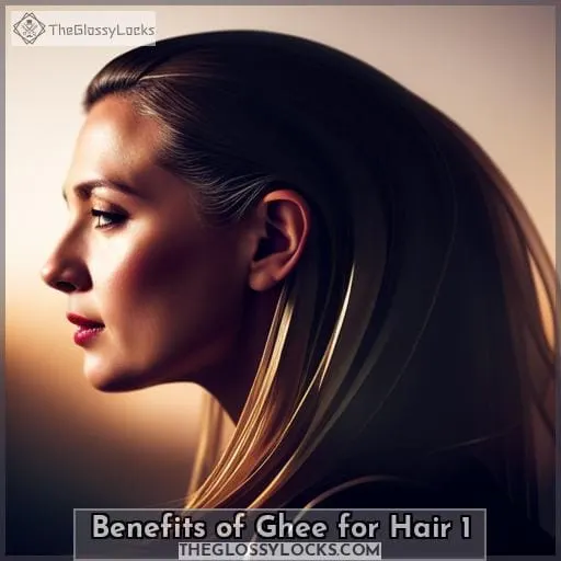 benefits of ghee for hair 1