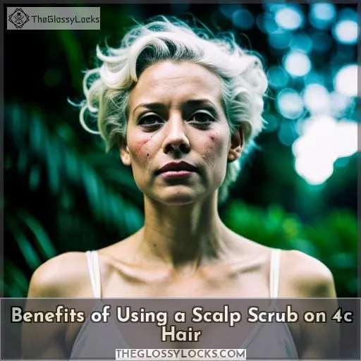Benefits of Using a Scalp Scrub on 4c Hair