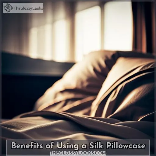 Benefits of Using a Silk Pillowcase