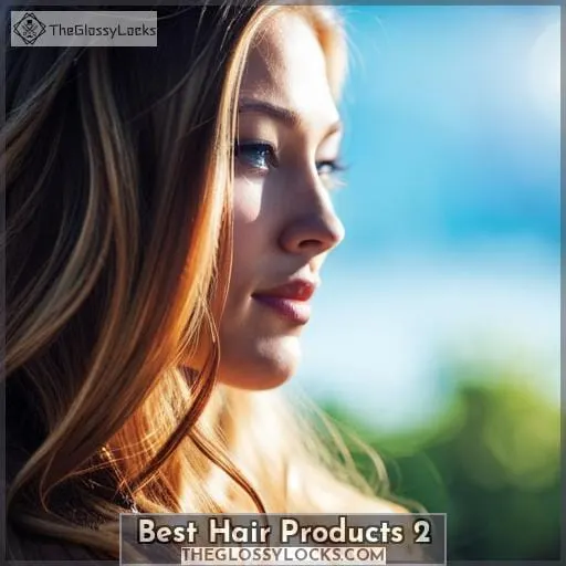 Best Hair Products 2