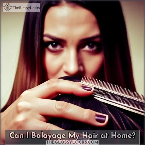 Can I Balayage My Hair at Home?