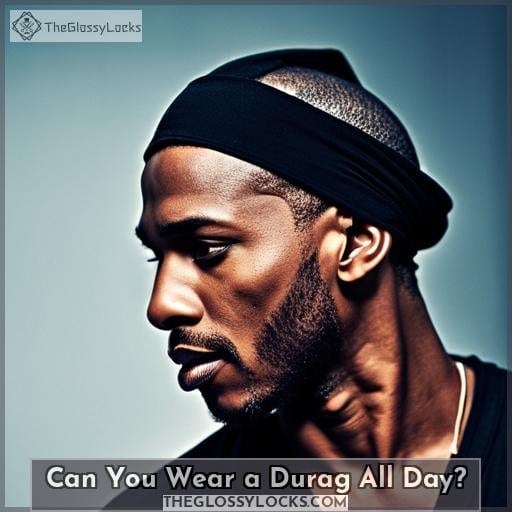 Can You Wear a Durag All Day