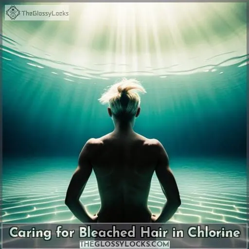 Caring for Bleached Hair in Chlorine