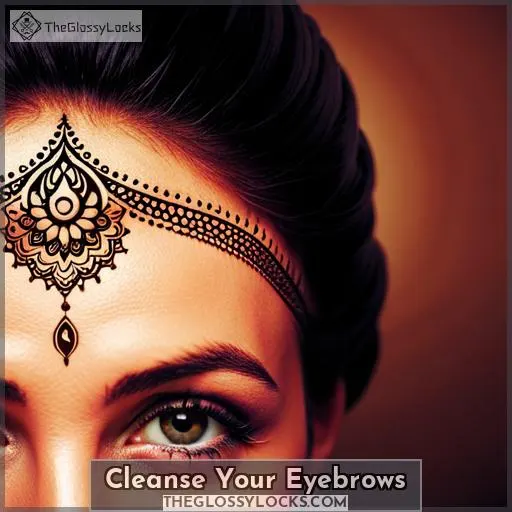 Cleanse Your Eyebrows