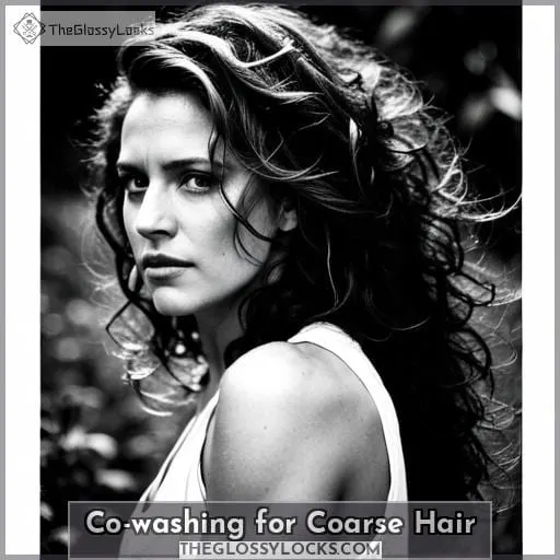 Co-washing for Coarse Hair