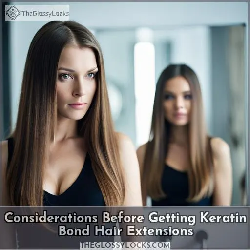 Considerations Before Getting Keratin Bond Hair Extensions