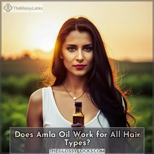 Does Amla Oil Work for All Hair Types?