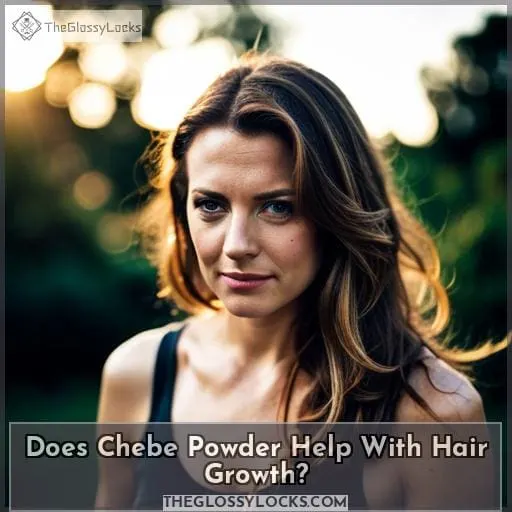 Does Chebe Powder Help With Hair Growth?