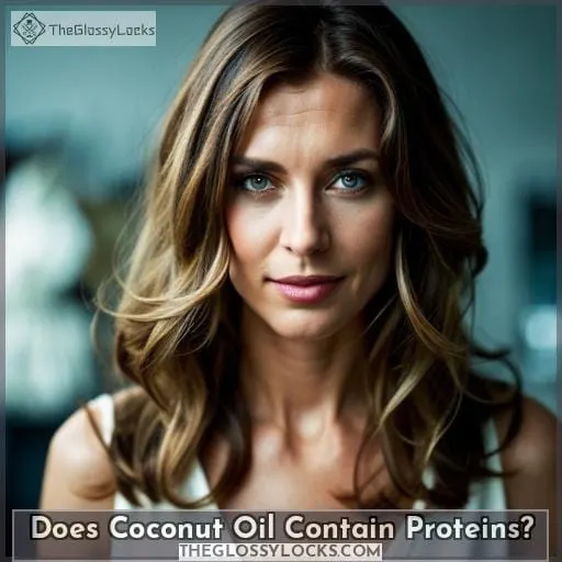 Does Coconut Oil Contain Proteins