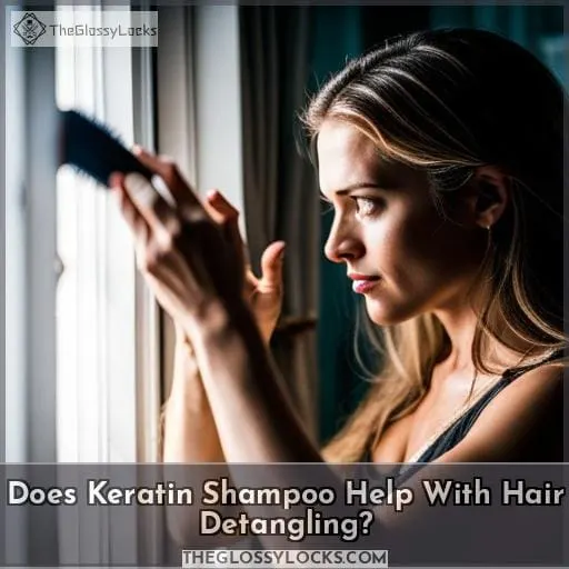 Does Keratin Shampoo Help With Hair Detangling?