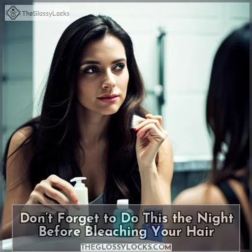 Don’t Forget to Do This the Night Before Bleaching Your Hair