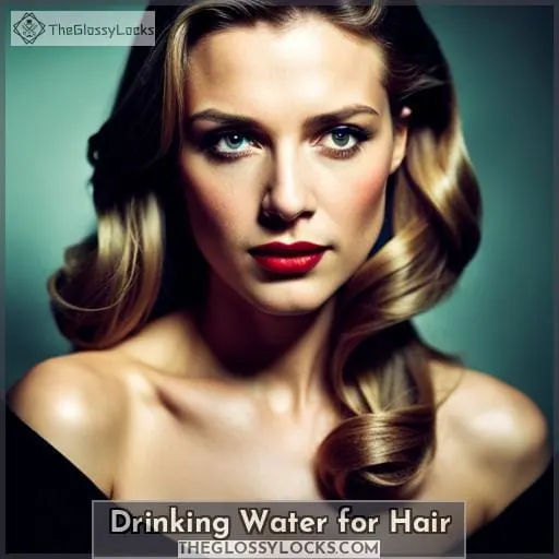 drinking water for hair 1